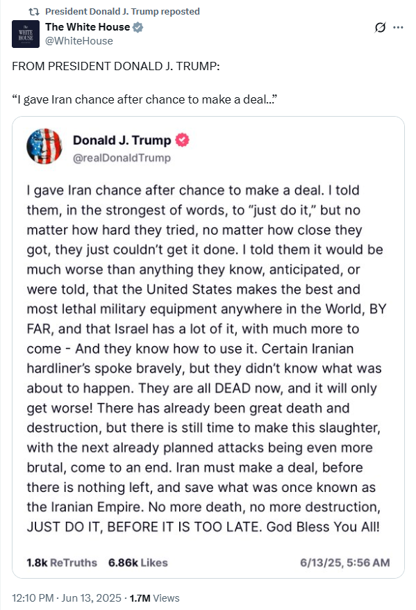 2025-06-13 17_33_53-(1) The White House on X_ _FROM PRESIDENT DONALD J. TRUMP_ “I gave Iran chance a